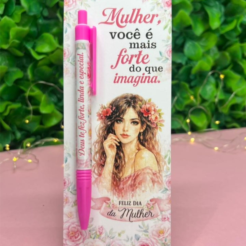 Cartão e Adesivo para Caneta – Dia da Mulher (Arquivo Digital)