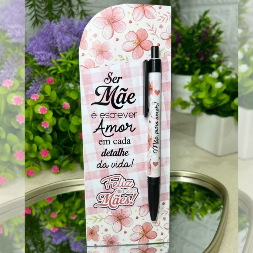 Arte Cartão Caneta Dia das Mães – Carinho que Inspira